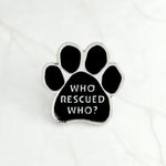 Black Animal Pet Dog paw Cat Kitten Claw Brooch I love MY DOGS GRANDOG WHO RESCUED WHO MY KIDS HAVE 4 PAWS Pin Badge Jewelry