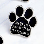 Black Animal Pet Dog paw Cat Kitten Claw Brooch I love MY DOGS GRANDOG WHO RESCUED WHO MY KIDS HAVE 4 PAWS Pin Badge Jewelry